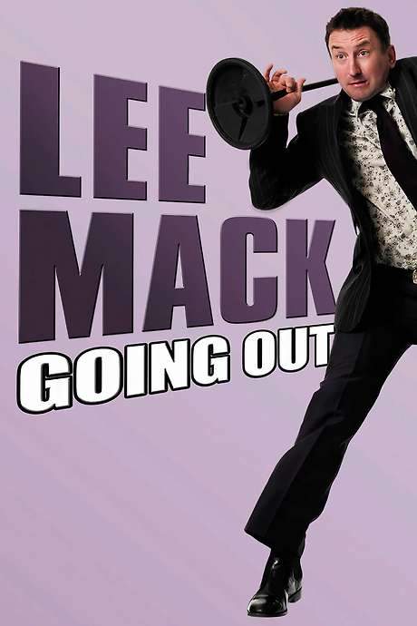 Lee Mack: Going Out Live